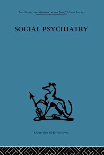 Book cover of: Social Psychiatry. By: Maxwell Jones