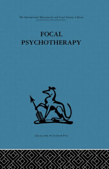 Book cover of: Focal Psychotherapy. By: Michael Balint: