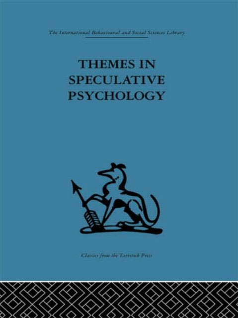 Book cover of: Themes in Speculative Psychology. By: N. Jordan