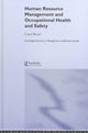 Book cover of: Human Resource Management and Occupational Health and Safety