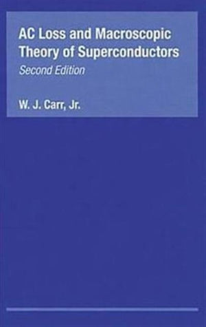 AC Loss and Macroscopic Theory of Superconductors