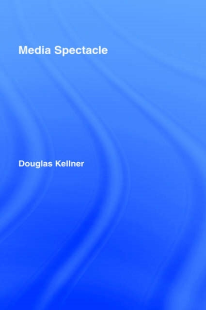 Media Spectacle