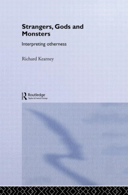 Book cover of: Strangers, Gods and Monsters
