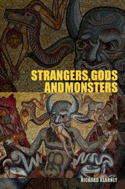 Book cover of: Strangers, Gods and Monsters