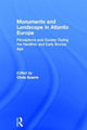 Book cover of: Monuments and Landscape in Atlantic Europe. By: Chris Scarre