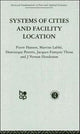 Book cover of: Systems of Cities and Facility Location. By: P. Hansen
