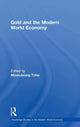 Book cover of: Gold and the Modern World Economy