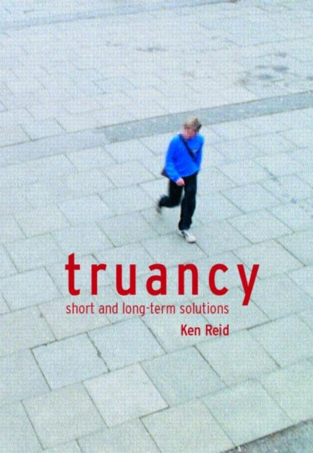 Book cover of: Truancy. By: Ken Reid - undifferentiated