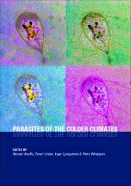 Book cover of: Parasites of the Colder Climates
