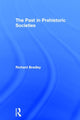 Book cover of: Past in Prehistoric Societies