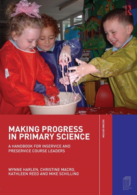 Book cover of: Making Progress in Primary Science. By: Wynne Harlen