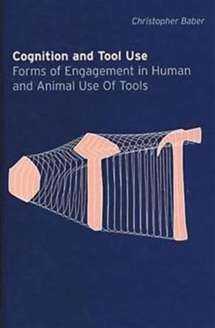 Cognition and Tool Use