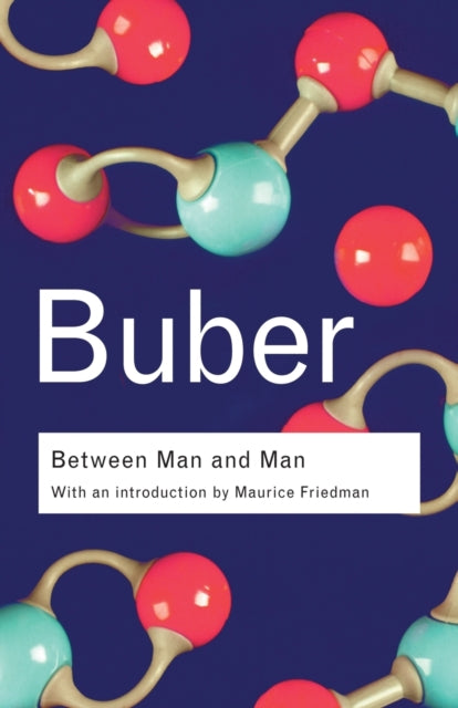 Book cover of: Between Man and Man. By: Martin Buber
