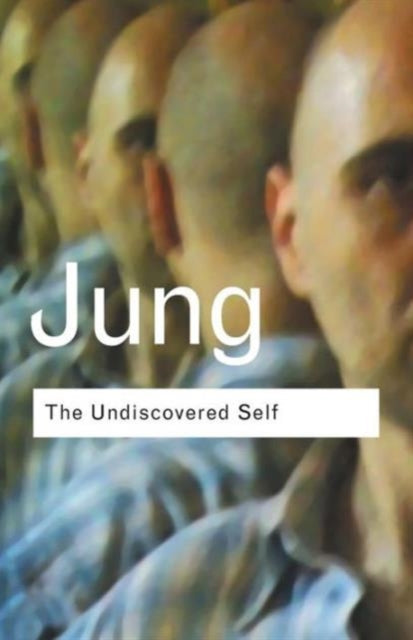 Book cover of: Undiscovered Self. By: Carl Gustav Jung