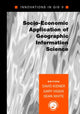 Book cover of: Socio-Economic Applications of Geographic Information Science