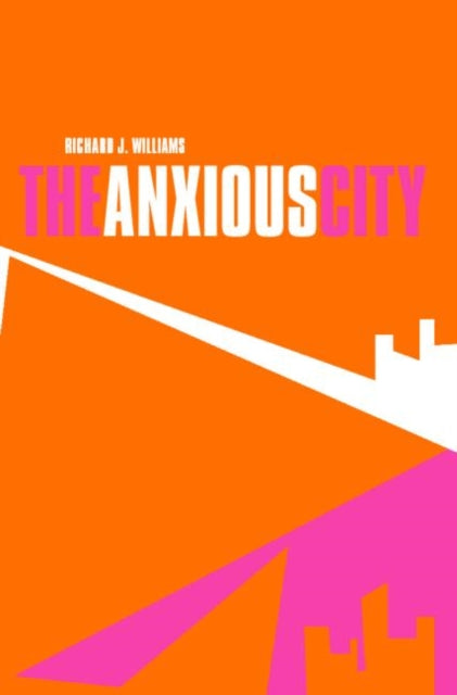 Book cover of: Anxious City