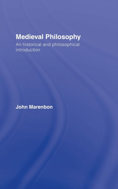 Book cover of: Medieval Philosophy. By: John Marenbon