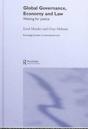 Global Governance, Economy and Law