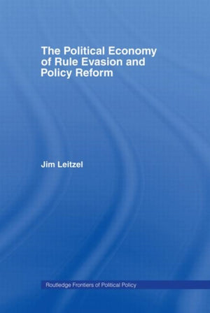 The Political Economy of Rule Evasion and Policy Reform