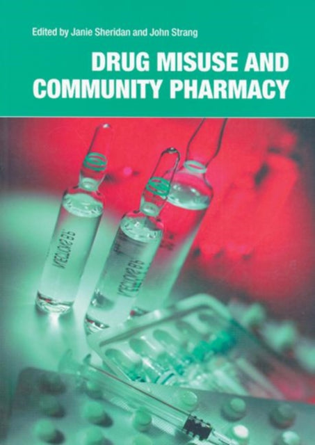 Book cover of: Drug Misuse and Community Pharmacy