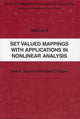 Book cover of: Set Valued Mappings with Applications in Nonlinear Analysis