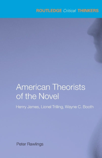 American Theorists of the Novel