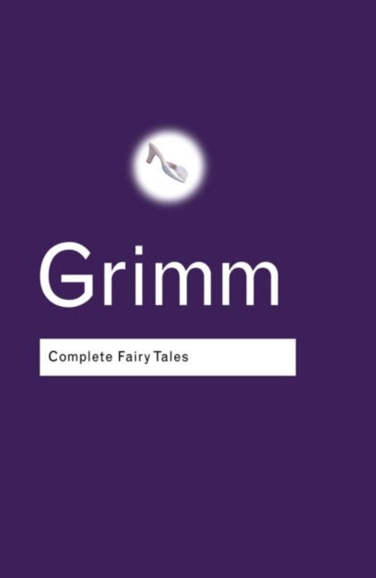 Book cover of: Complete Fairy Tales. By: Jacob and Grimm
