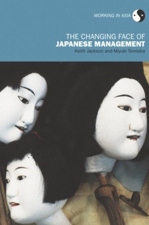 The Changing Face of Japanese Management