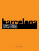 Book cover of: Transforming Barcelona. By: Tim Marshall