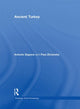 Book cover of: Ancient Turkey. By: Antonio Sagona