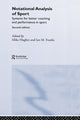 Book cover of: Notational Analysis of Sport