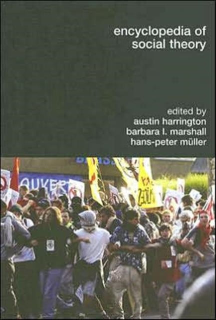 Book cover of: Encyclopedia of Social Theory. By: Aus Harrington