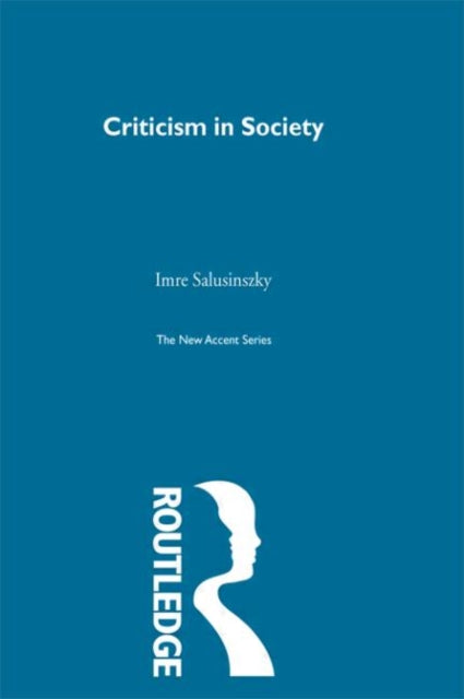 Book cover of: Criticism in Society. By: Salusinsky