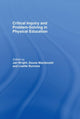 Book cover of: Critical Inquiry and Problem Solving in Physical Education. By: Jan Wright