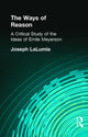Book cover of: Ways of Reason. By: Joseph LaLumia