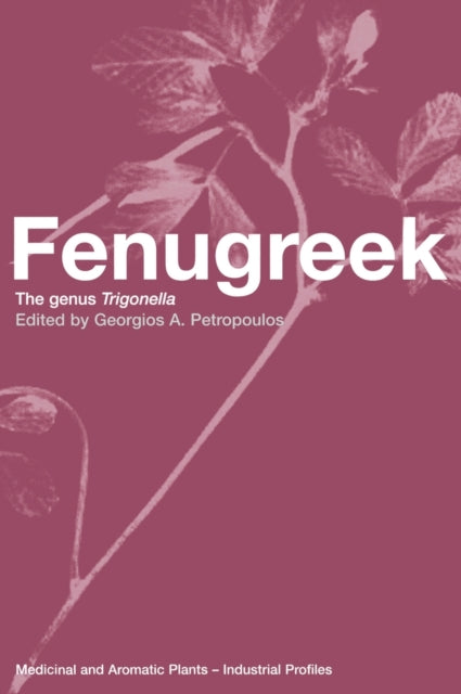 Book cover of: Fenugreek. By: Georgios A Petropoulos