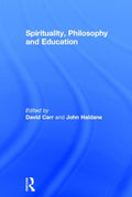Spirituality, Philosophy and Education