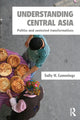 Book cover of: Understanding Central Asia. By: Sally Cummings