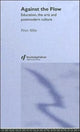 Book cover of: Against the Flow. By: Peter Abbs