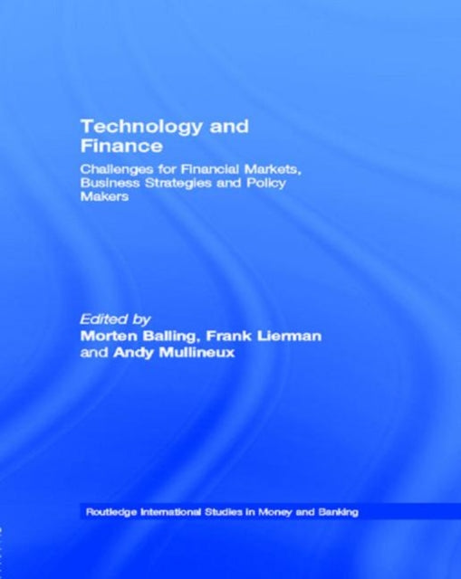 Book cover of: Technology and Finance. By: Morten Balling