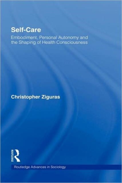 Book cover of: Self-care. By: Christopher Ziguras