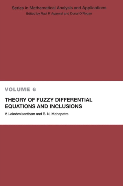 Book cover of: Theory of Fuzzy Differential Equations and Inclusions. By: Vangipuram Lakshmikantham