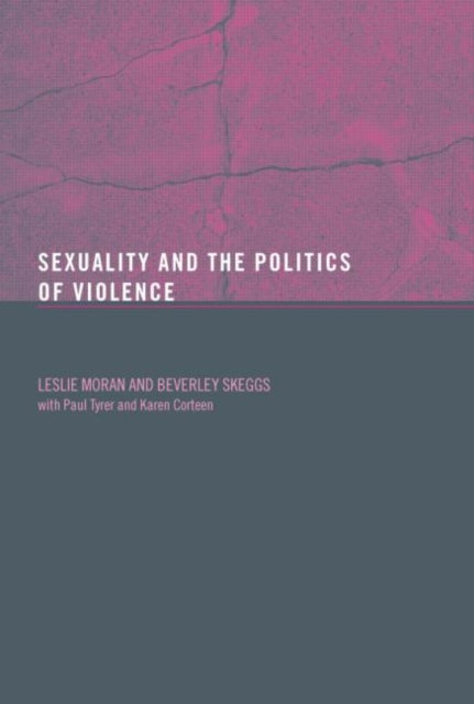 Book cover of: Sexuality and the Politics of Violence and Safety