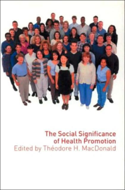 Book cover of: Social Significance of Health Promotion
