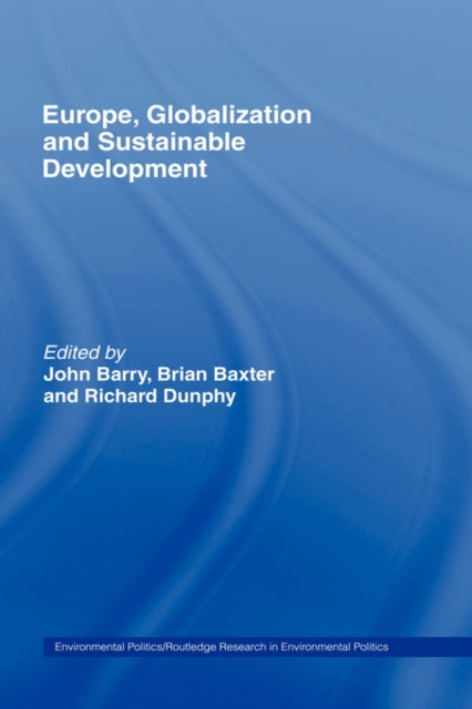 Book cover of: Europe, Globalization and Sustainable Development