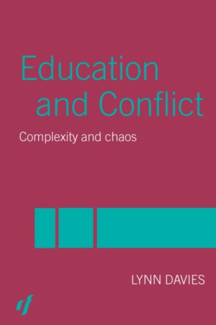 Book cover of: Education and Conflict. By: Lynn Davies