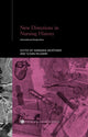 Book cover of: New Directions in Nursing History. By: B. Mortimer