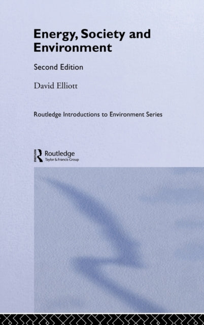Book cover of: Energy, Society and Environment