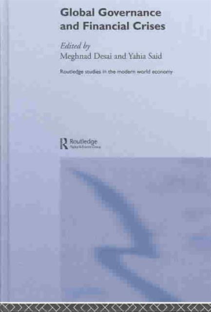 Book cover of: Global Governance and Financial Crises