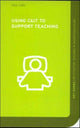 Book cover of: Using C&IT to Support Teaching